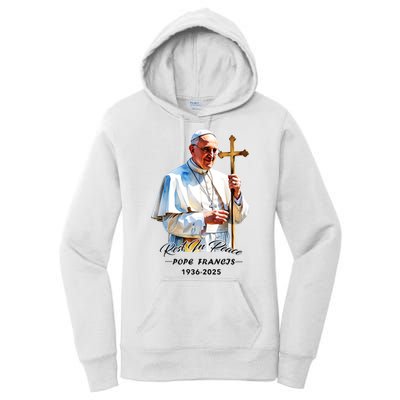Rest In Peace Pope Francis 1936-2025 Women's Pullover Hoodie