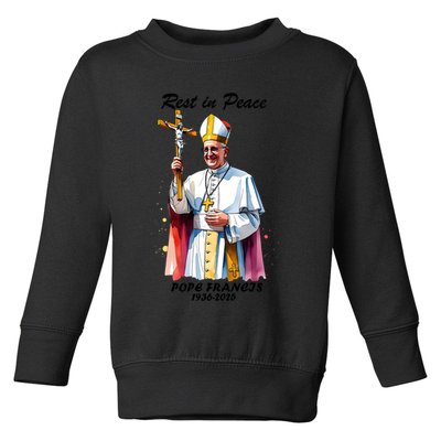 Rest In Peace Pope Francis 1936-2025 Toddler Sweatshirt