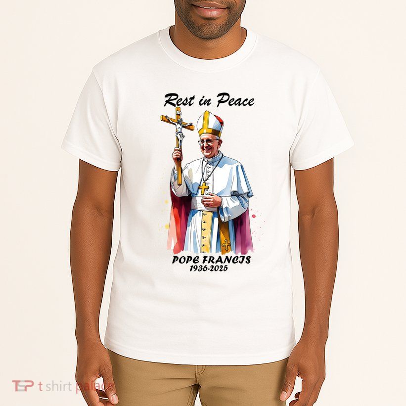 Rest In Peace Pope Francis 1936-2025 Tall T-Shirt