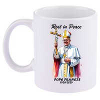 Rest In Peace Pope Francis 1936-2025 11oz C Handle Ceramic Mug