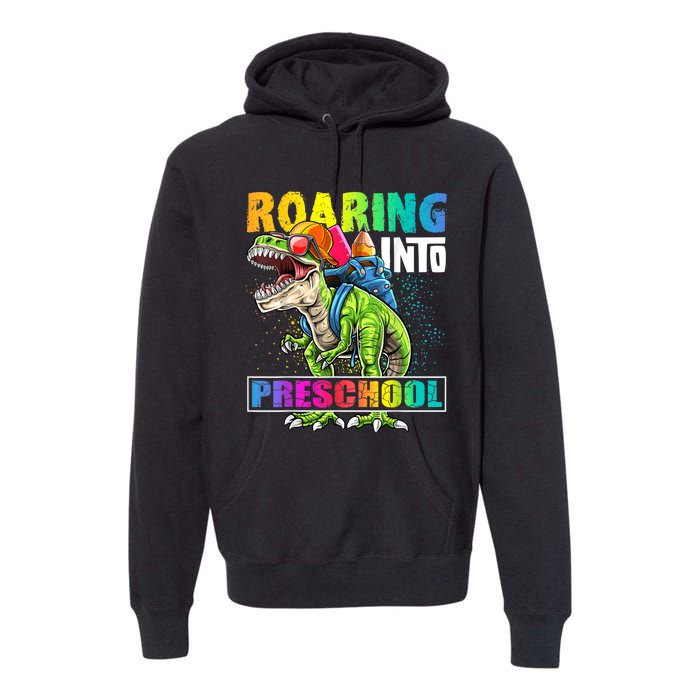 Roaring Into Preschool Dinosaur Backpack Back To School Boy Premium Hoodie