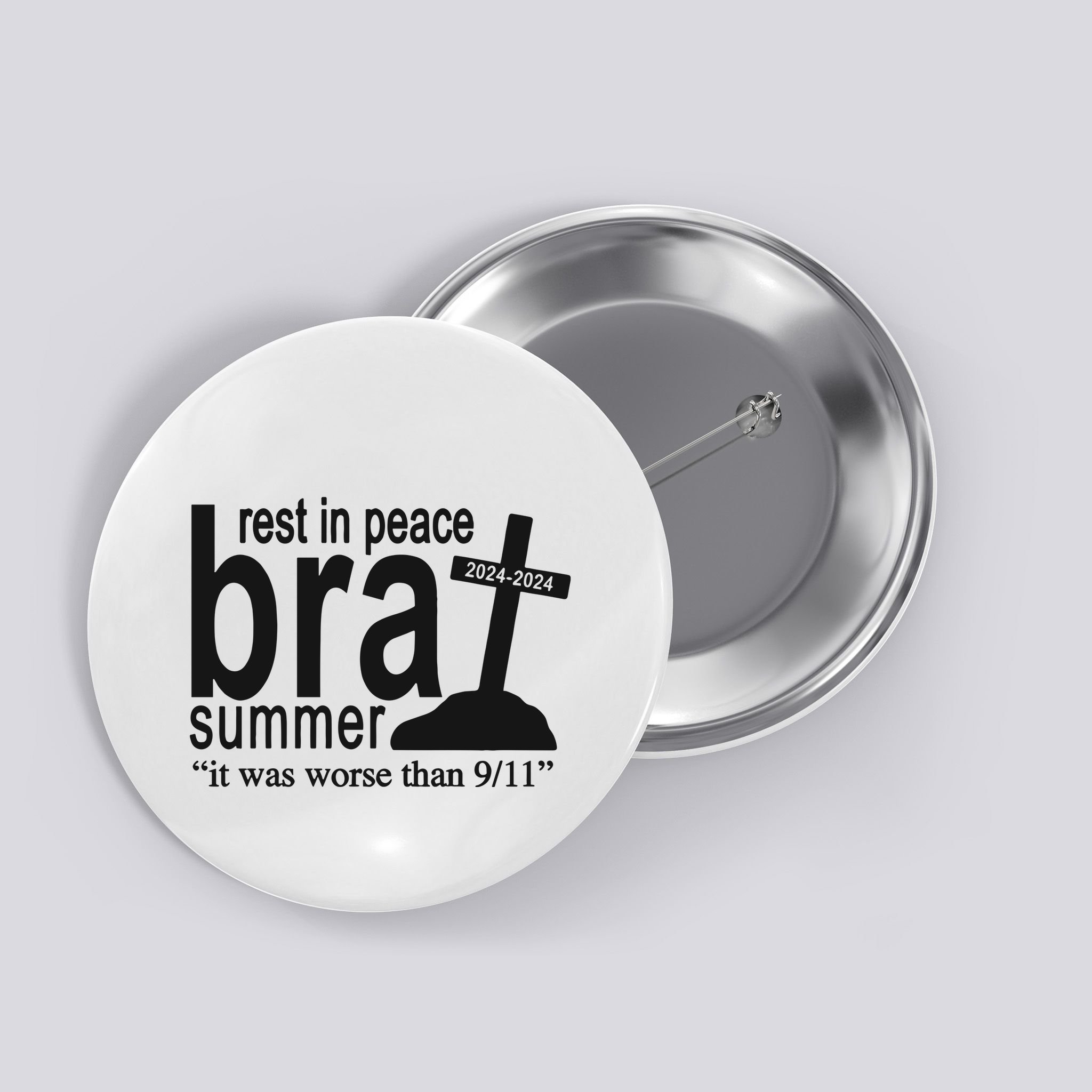 Rest In Peace Brat Summer Button