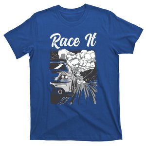 Race It Race Car Racing Meaningful Gift T-Shirt