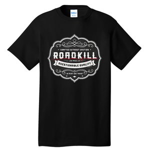 Roadkill In Rust We Trust Motortrend Tall T-Shirt