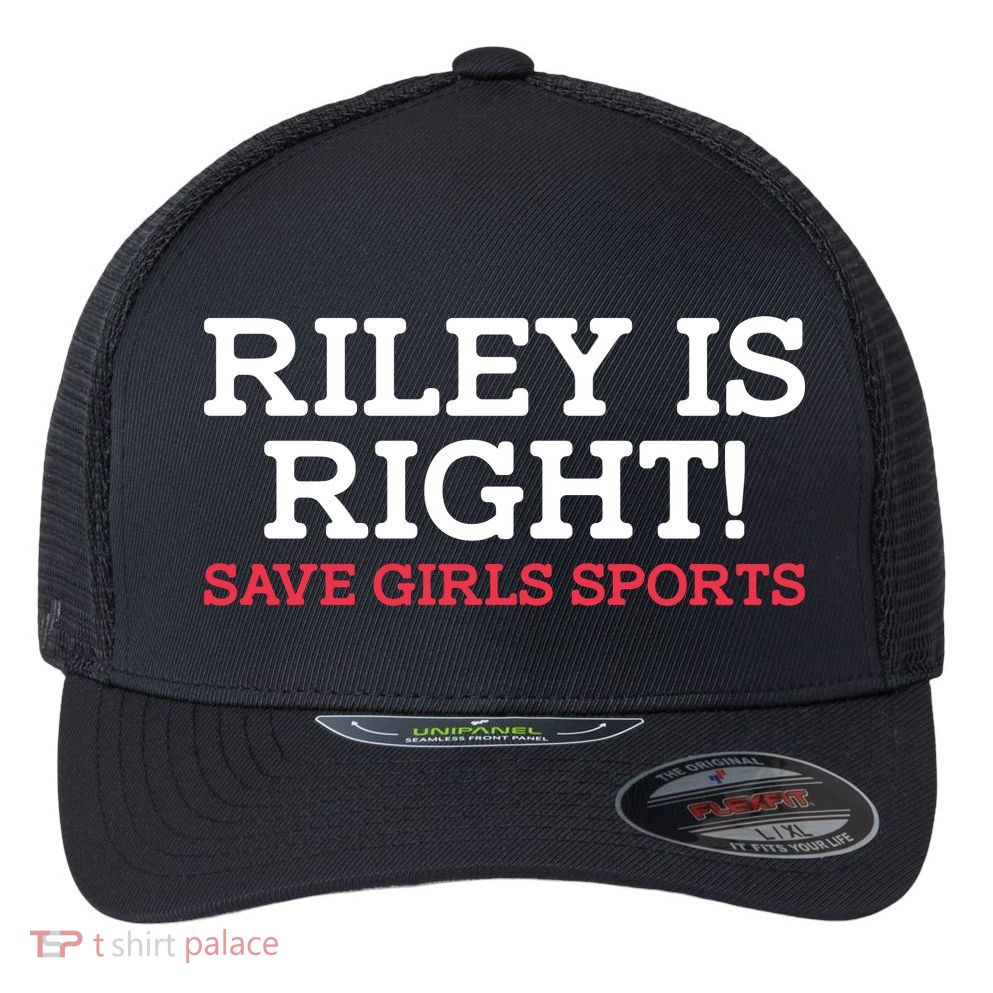 Riley Is Right | I Stand With Riley Gaines Flexfit Unipanel Trucker Cap