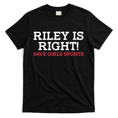Riley Is Right | I Stand With Riley Gaines T-Shirt