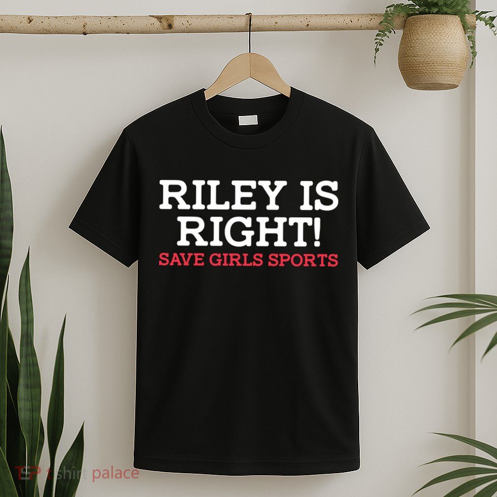 Riley Is Right | I Stand With Riley Gaines T-Shirt
