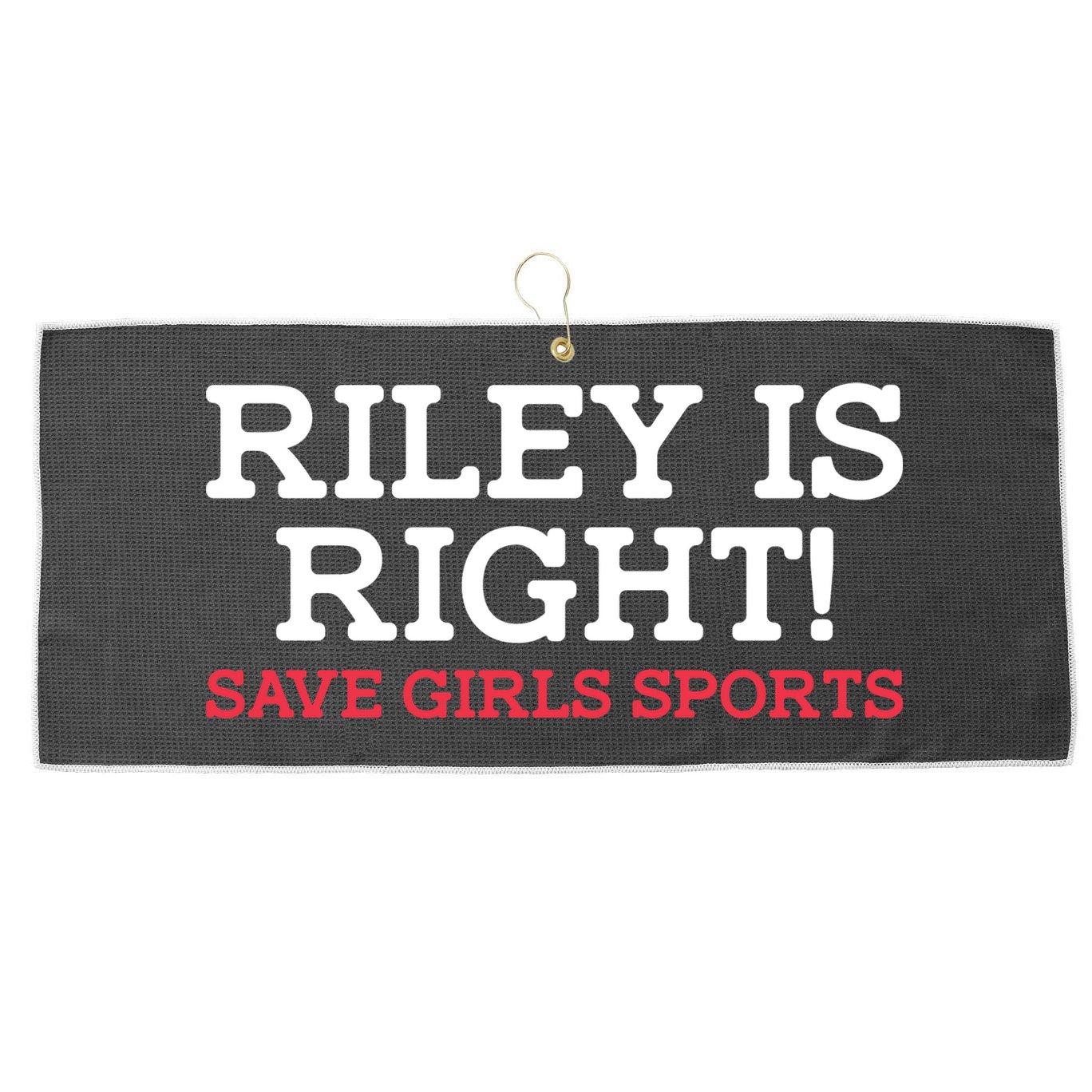 Riley Is Right | I Stand With Riley Gaines Large Microfiber Waffle Golf Towel