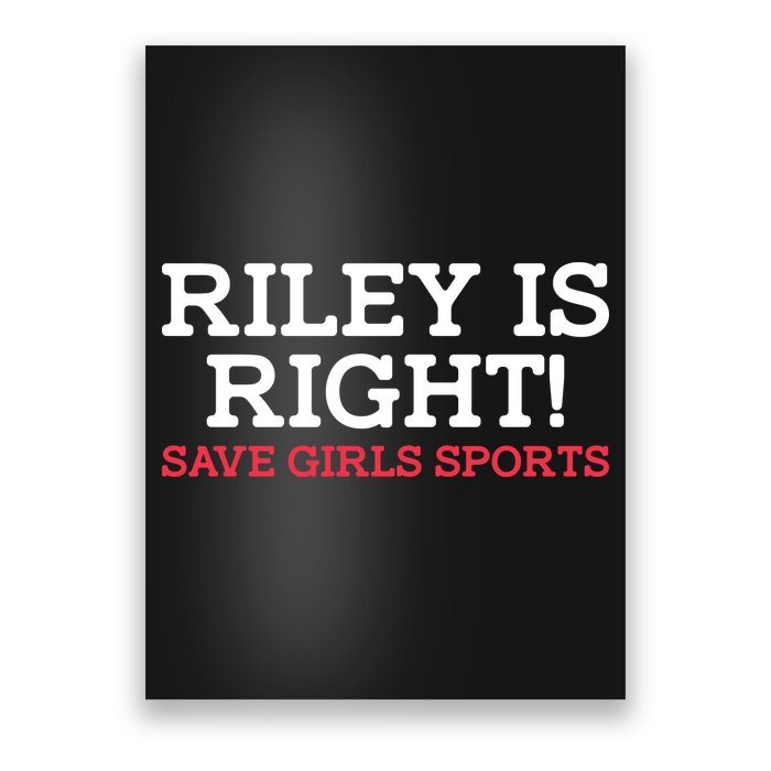 Riley Is Right | I Stand With Riley Gaines Poster