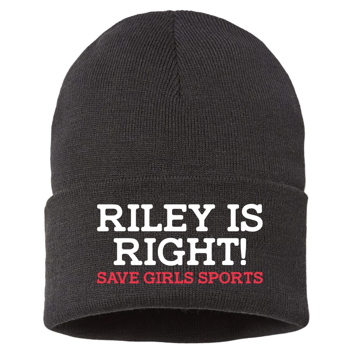 Riley Is Right | I Stand With Riley Gaines Sustainable Knit Beanie