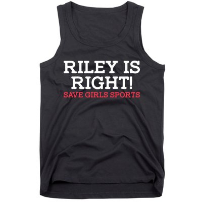 Riley Is Right | I Stand With Riley Gaines Tank Top