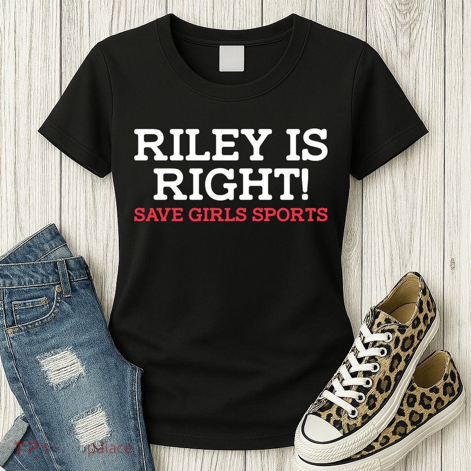 Riley Is Right | I Stand With Riley Gaines Womens T-Shirt