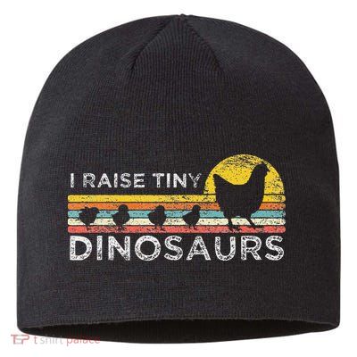 Retro I Raise Tiny Dinosaurs Chicken - Vintage Farmer Sustainable Beanie