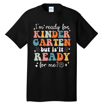 Retro I'm Ready For Kindergarten First Day of School Teacher Tall T-Shirt