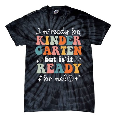 Retro I'm Ready For Kindergarten First Day of School Teacher Tie-Dye T-Shirt