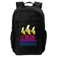 Runner I Run Because I Like Bananas Marathoner Funny Running Funny Gift Backpack