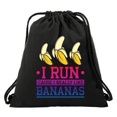 Runner I Run Because I Like Bananas Marathoner Funny Running Funny Gift Drawstring Bag