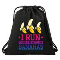 Runner I Run Because I Like Bananas Marathoner Funny Running Funny Gift Drawstring Bag