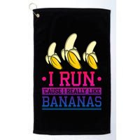Runner I Run Because I Like Bananas Marathoner Funny Running Funny Gift Golf Towel