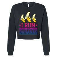 Runner I Run Because I Like Bananas Marathoner Funny Running Funny Gift Cropped Pullover Crew