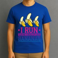 Runner I Run Because I Like Bananas Marathoner Funny Running Funny Gift T-Shirt
