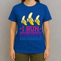 Runner I Run Because I Like Bananas Marathoner Funny Running Funny Gift T-Shirt