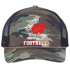 Rugby If Rugby Was Easy TheyD Call It Football Retro Rope Trucker Hat Cap