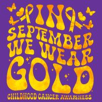Retro In September We Wear Gold Childhood Cancer Awareness Poster