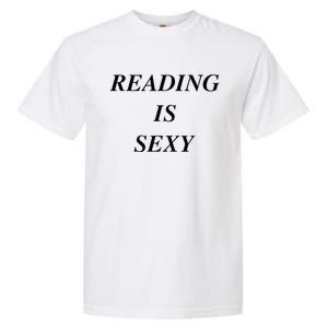 Reading Is Sexy Garment-Dyed Heavyweight T-Shirt