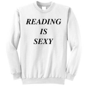 Reading Is Sexy Sweatshirt