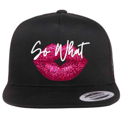 Retro I So What Funny Pin.K Colors Flat Bill Trucker Hat