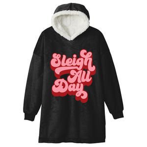 Retro I Sleigh All Day Christmas Sleigh Hair Don't Care Hooded Wearable Blanket