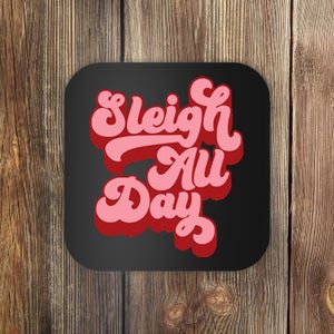 Retro I Sleigh All Day Christmas Sleigh Hair Don't Care Coaster