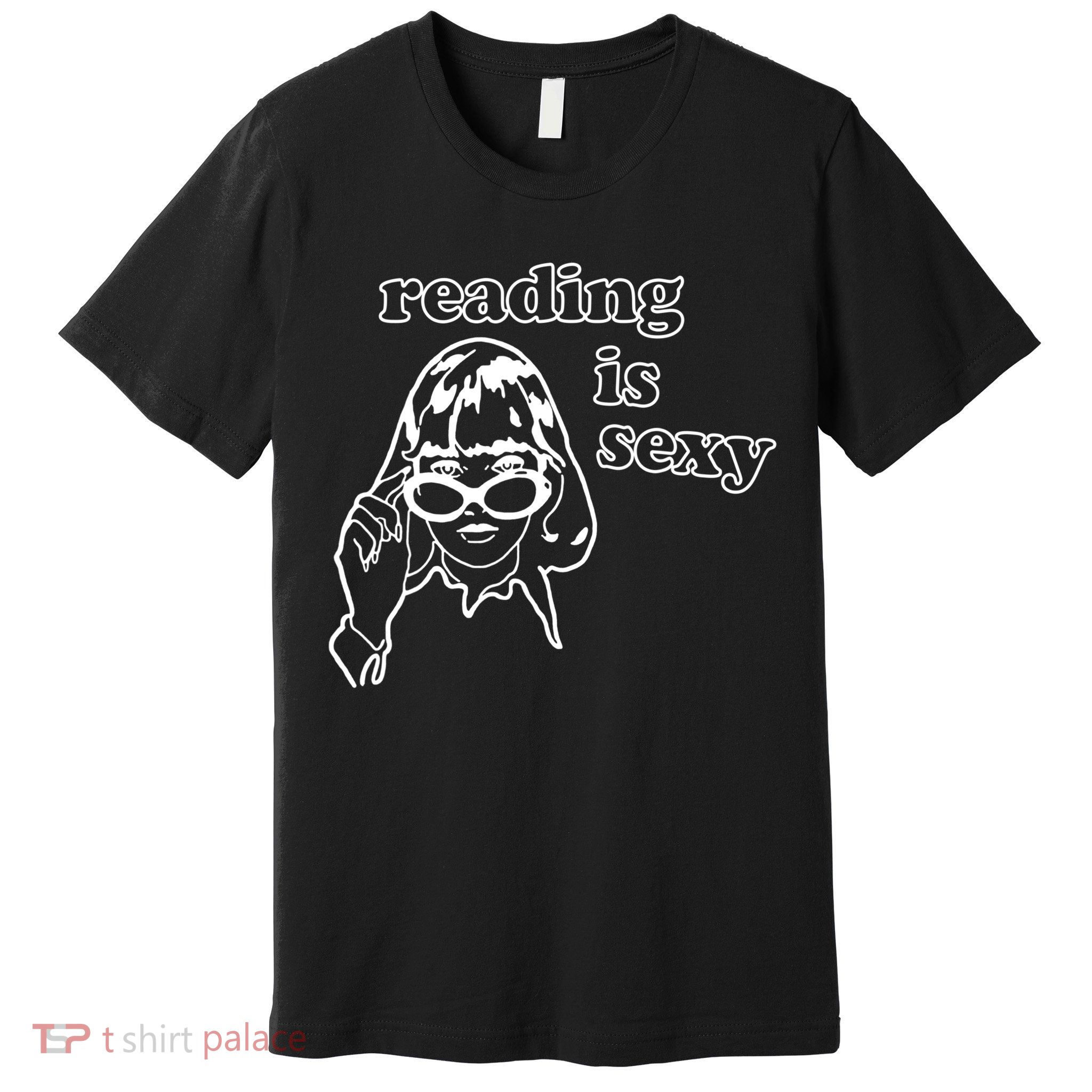 Reading Is Sexy Gift For Bookworms Premium T-Shirt