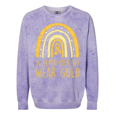 Rainbow In September We Wear Gold Childhood Cancer Awareness Colorblast Crewneck Sweatshirt