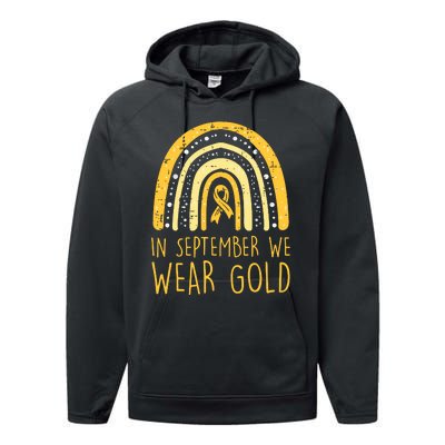 Rainbow In September We Wear Gold Childhood Cancer Awareness Performance Fleece Hoodie