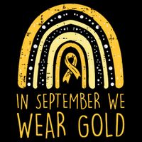 Rainbow In September We Wear Gold Childhood Cancer Awareness Button