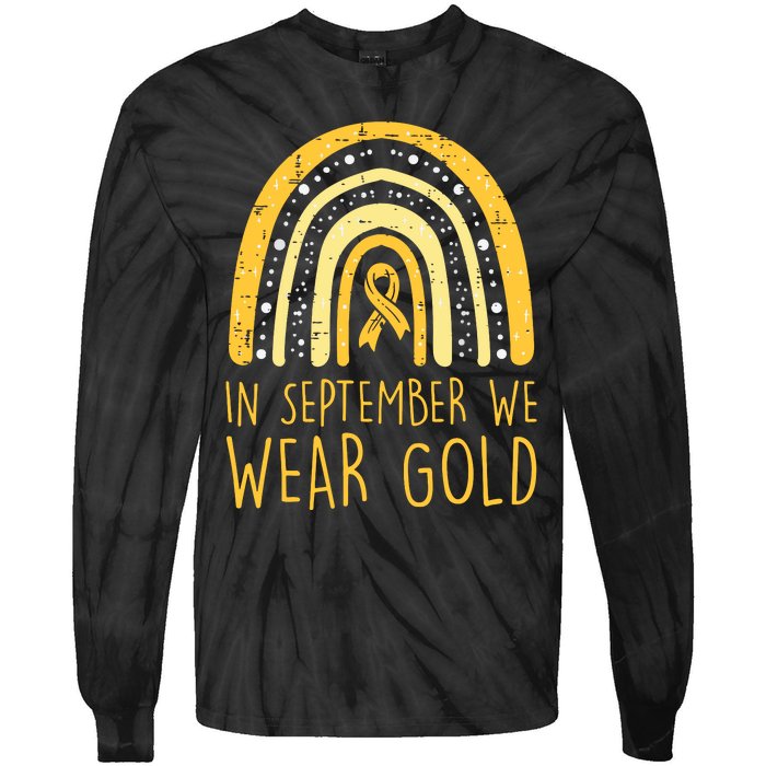 Rainbow In September We Wear Gold Childhood Cancer Awareness Tie-Dye Long Sleeve Shirt