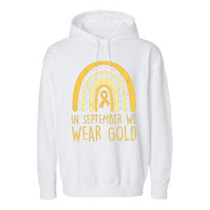 Rainbow In September We Wear Gold Childhood Cancer Awareness Garment-Dyed Fleece Hoodie