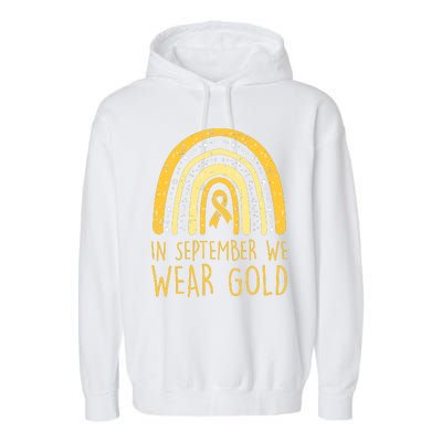 Rainbow In September We Wear Gold Childhood Cancer Awareness Garment-Dyed Fleece Hoodie