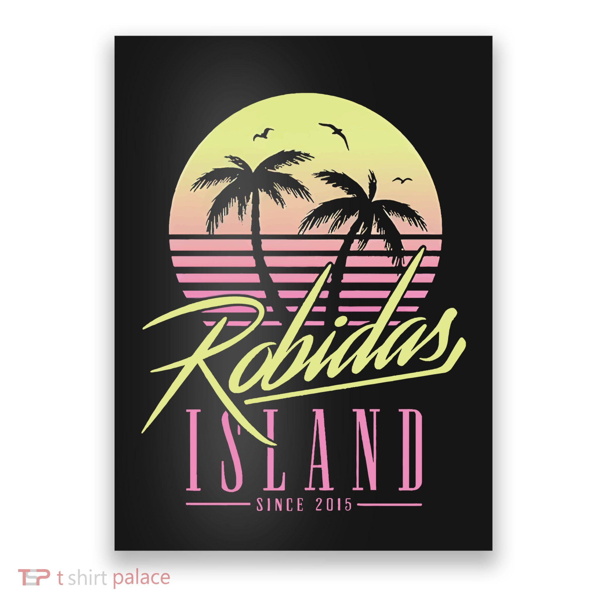 Robidas Island Since 2015 Poster