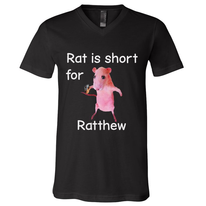 Rat Is Short For Ratthew Meme V-Neck T-Shirt
