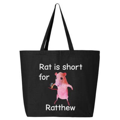 Rat Is Short For Ratthew Meme 25L Jumbo Tote