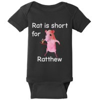 Rat Is Short For Ratthew Meme Baby Bodysuit