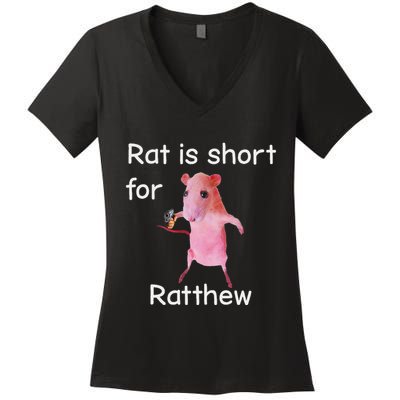 Rat Is Short For Ratthew Meme Women's V-Neck T-Shirt