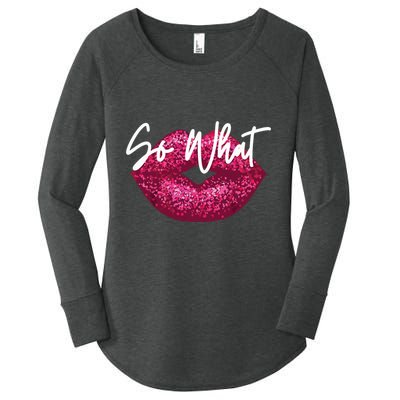 Retro I So What Funny Women's Perfect Tri Tunic Long Sleeve Shirt