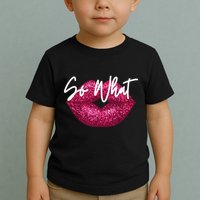 Retro I So What Funny Toddler T-Shirt