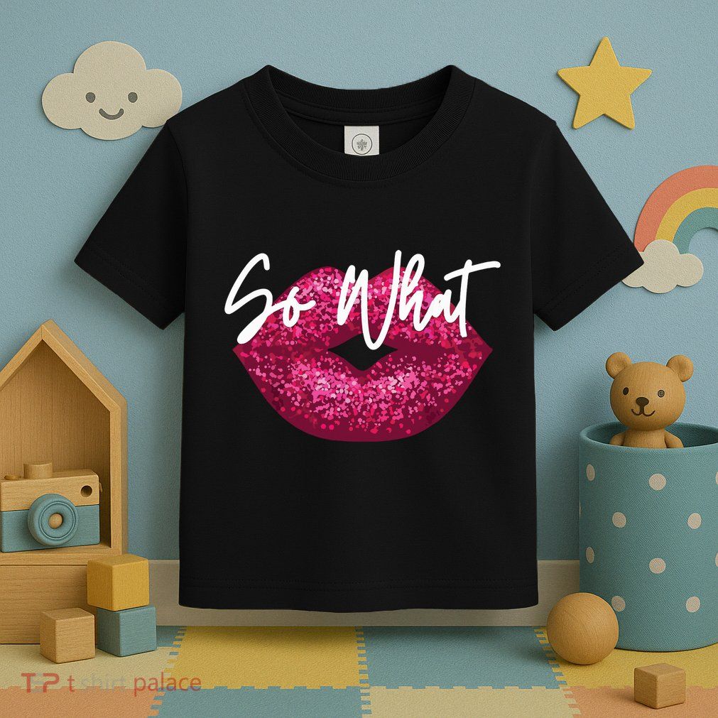 Retro I So What Funny Toddler T-Shirt