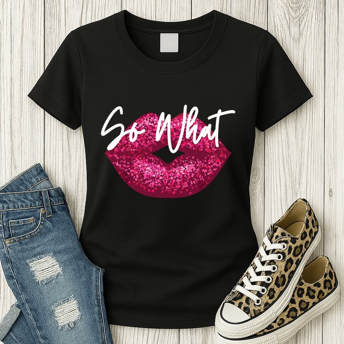 Retro I So What Funny Womens T-Shirt