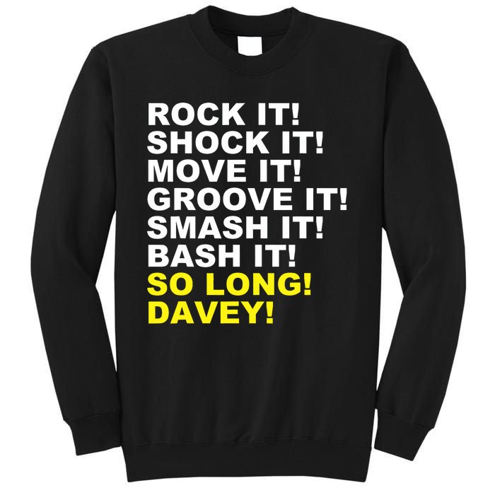 Rock It! Shock It! Almost Vintage Tall Sweatshirt